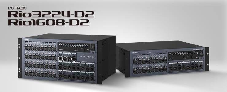 全新 Rio3224-D2 和 Rio1608-D2 Dante I/O 接口箱全面升级音质、可靠性以及可视化体验